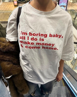 Boring Baby Oversized T-shirt